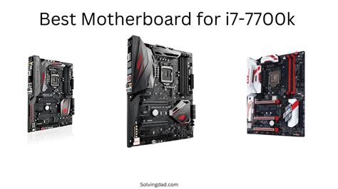 motherboard for i7 8700|best motherboard for i7 7700k.